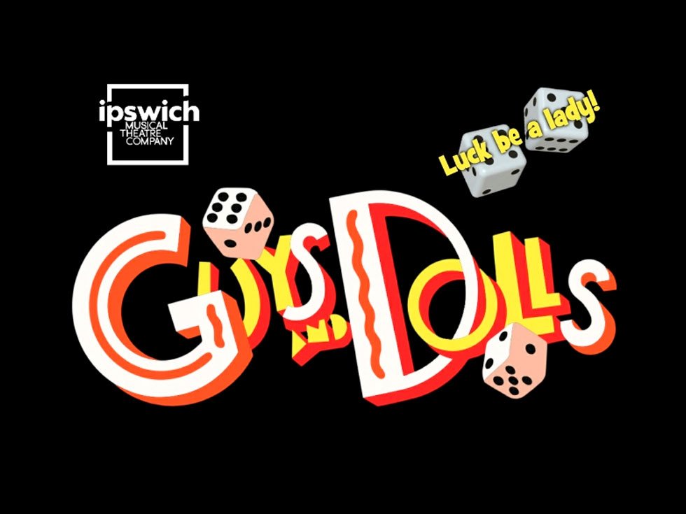 Ipswich Civic Centre - Guys and Dolls